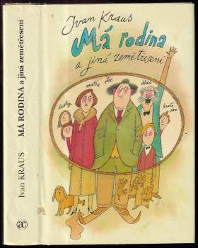 Ivan Kraus: Má rodina a jiná zemětřesení