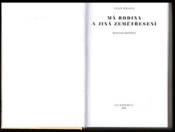 Ivan Kraus: Má rodina a jiná zemětřesení