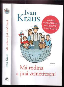 Ivan Kraus: Má rodina a jiná zemětřesení