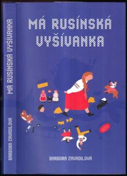 Má rusínská vyšívanka