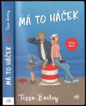 Tessa S Bailey: Má to háček