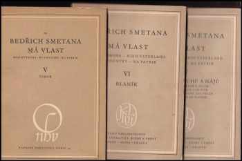 Bedřich Smetana: Má vlast IV-VI - Z českých luhů a hájů, Blaník, Tábor