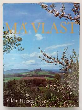 Má vlast : Moja rodina = Meine Heimat = My country = Ma patrie