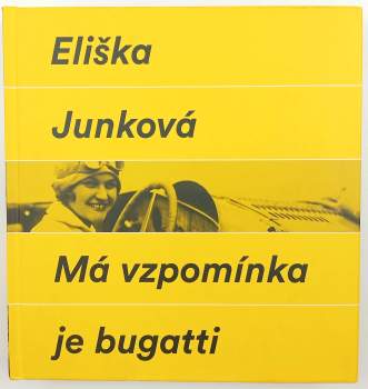 Má vzpomínka je bugatti