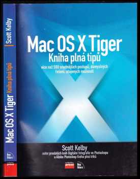 Mac OS X Tiger : kniha plná tipů