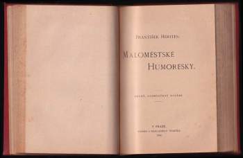 František Herites: Macecha a jiné črty + Maloměstské humoresky