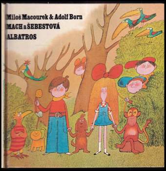 Miloš Macourek: Mach a Šebestová