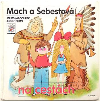 Mach a Šebestová na cestách