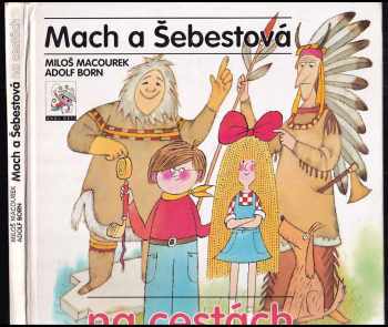 Mach a Šebestová na cestách