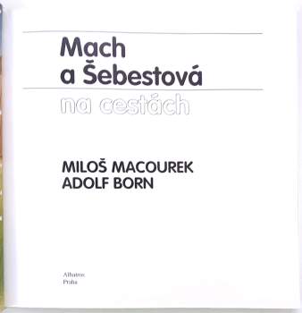 Miloš Macourek: Mach a Šebestová na cestách