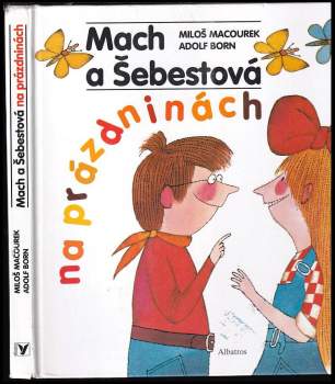 Mach a Šebestová na prázdninách