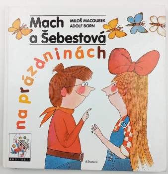 Mach a Šebestová na prázdninách