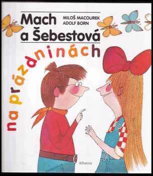 Mach a Šebestová na prázdninách