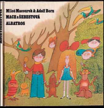 Miloš Macourek: Mach a Šebestová