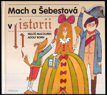 Mach a Šebestová v historii