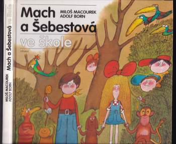 Mach a Šebestová ve škole
