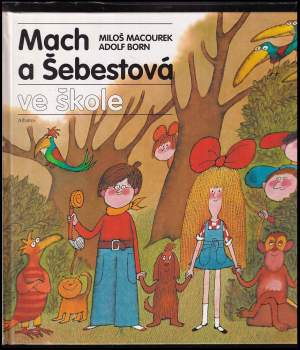 Mach a Šebestová ve škole
