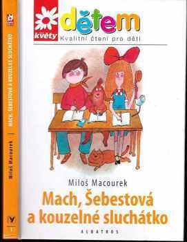 Mach, Šebestová a kouzelné sluchátko