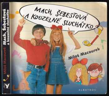 Mach, Šebestová a kouzelné sluchátko