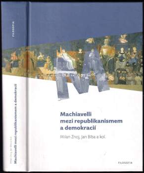 Machiavelli mezi republikanismem a demokracií