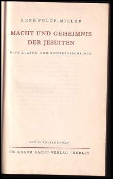 René Fülöp-Miller: Macht und Geheimnis der Jesuiten