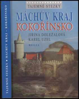 Máchův kraj - Kokořínsko