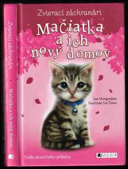 Mačiatka a ich nový domov