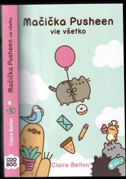 Mačička Pusheen vie všetko