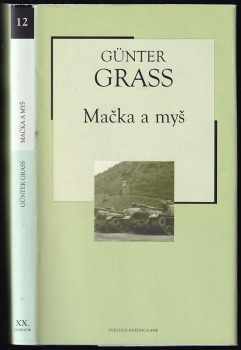 Mačka a myš - Günter Grass (1966, Slovenský spisovateľ) - ID: 599907