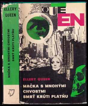Mačka s mnohými chvostmi / Smrť krúti platňu : [Zv.] 3 - Ellery Queen (1968, Slovenský spisovateľ) - ID: 397612