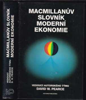 David W Pearce: Macmillanův slovník moderní ekonomie