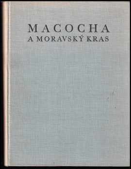 Macocha a Moravský kras