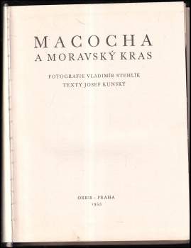 Josef Kunský: Macocha a Moravský kras