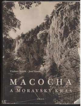 Josef Kunský: Macocha a Moravský kras