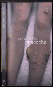 Petra Hůlová: Macocha