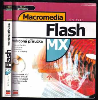 Jiří Fotr: Macromedia Flash MX : podrobná příručka
