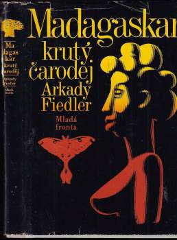 Madagaskar, krutý čaroděj