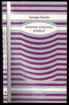 Madam Edwarda ; Zemřelý
