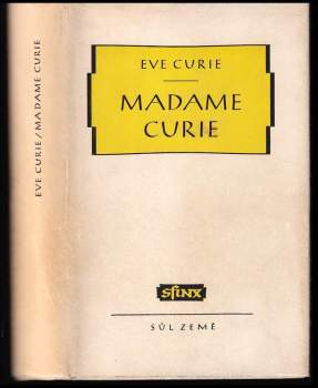 Eve Curie: Madame Curie