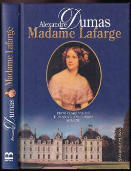 Alexandre Dumas: Madame Lafarge