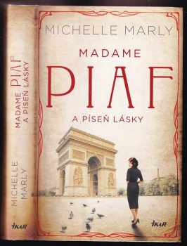 Madame Piaf a píseň lásky