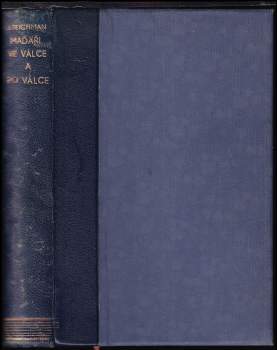 Maďaři ve válce a po válce