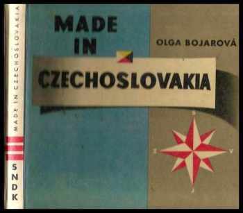 Olga Bojarová: Made in Czechoslovakia