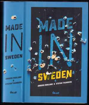 Made in Sweden - Anders Roslund, Stefan Thunberg (2015, Ikar) - ID: 438086