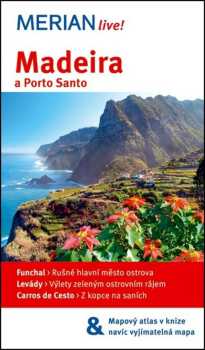 Beate Schümann: Madeira a Porto Santo