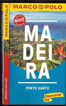 Madeira ; Porto Santo