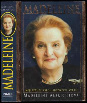 Madeleine Korbel Albright: Madeleine