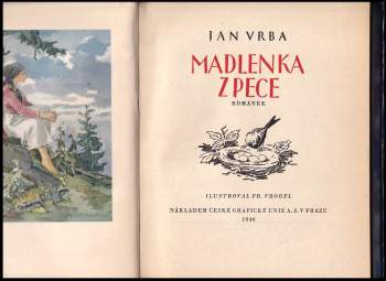Jan Vrba: Madlenka z Pece