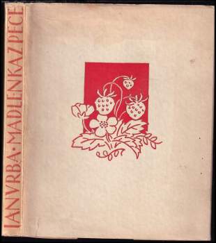 Jan Vrba: Madlenka z Pece