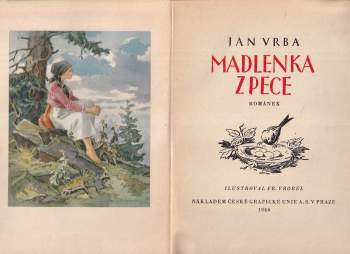 Jan Vrba: Madlenka z Pece